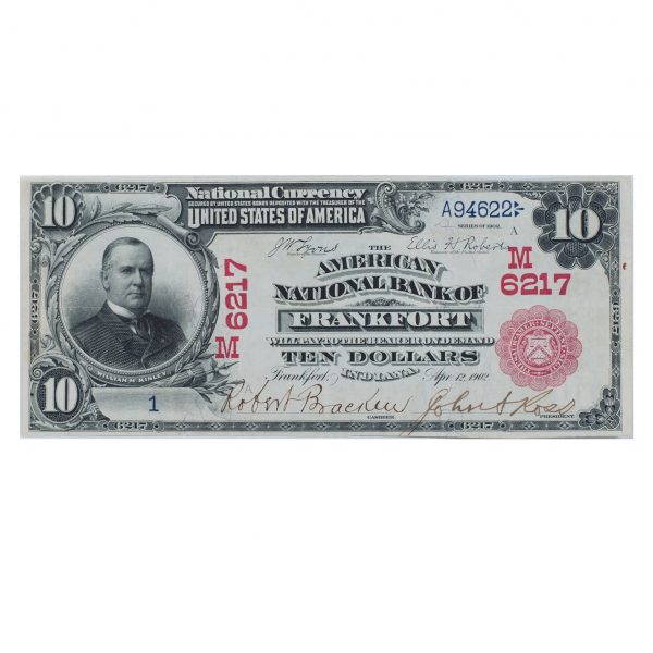 1902 $10 National Charter #6217 Frankfort, Indiana Serial No. 1