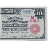 1902 $10 National Charter #6217 Frankfort, Indiana Serial No. 1