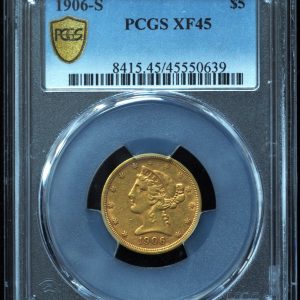 1906-S $5 Gold Liberty Half Eagle XF45 PCGS