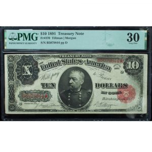 1891 $10 Treasury Note Fr# 370 PMG 30 Very Fine