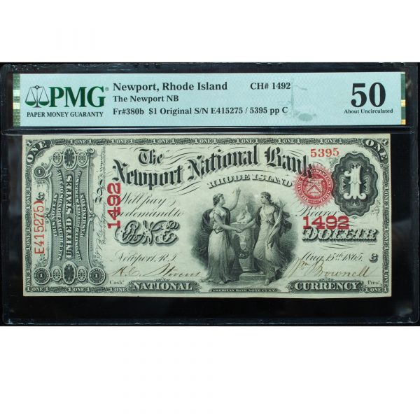 1875 $1 National Newport, RI #1492 PMG 50 About Uncirculated