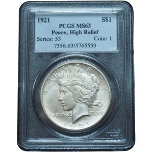 1921 Peace Dollar High Relief MS63 PCGS