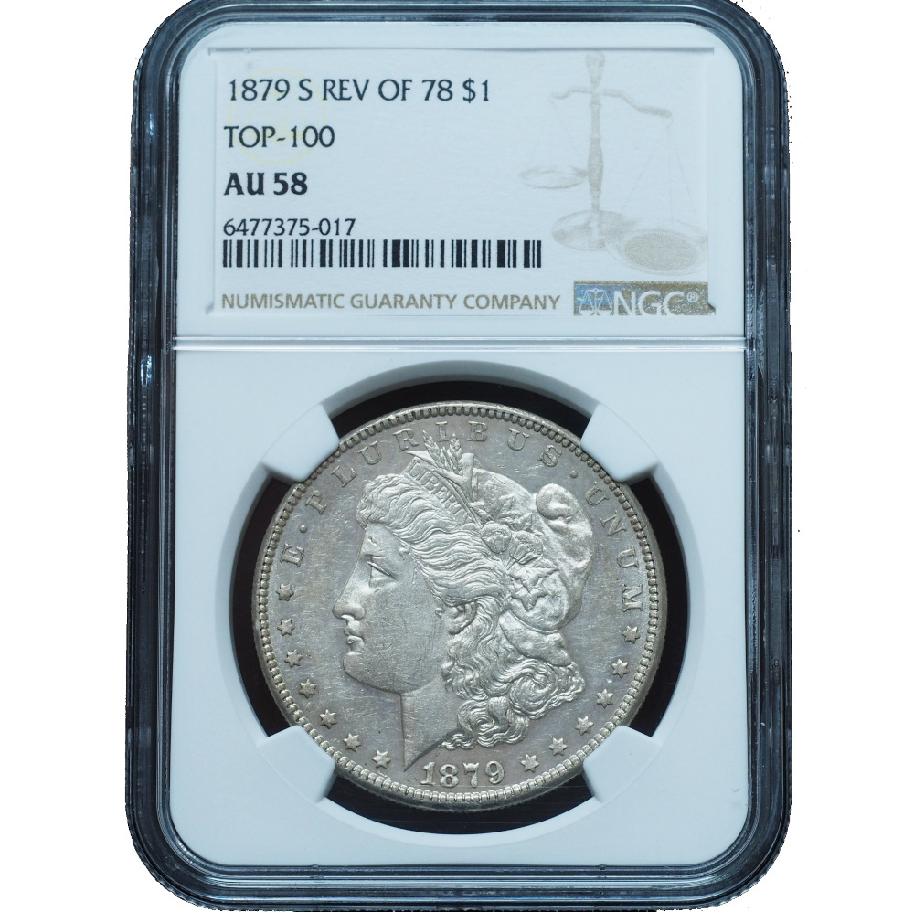 1879 S Reverse of 1878 Morgan Silver Dollar AU58 NGC