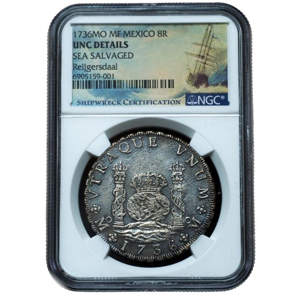 1736-Mo MF 8 Reales Reijgersdaal Ship Wreck UNC NGC