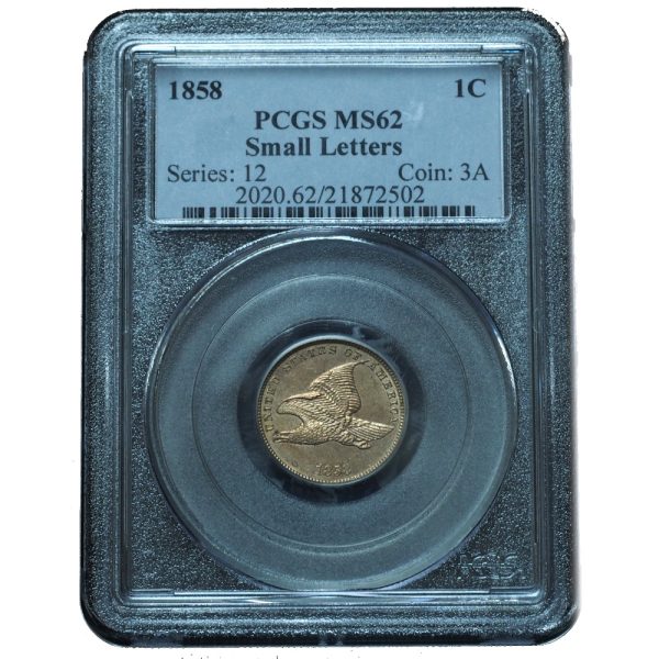 1858 Flying Eagle Cent Small Letters MS62 PCGS