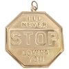 I'll Never Stop Loving You Traffic Sign Charm 14K Gold