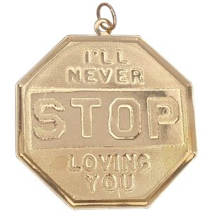 I'll Never Stop Loving You Traffic Sign Charm 14K Gold