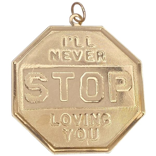 I'll Never Stop Loving You Traffic Sign Charm 14K Gold