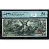 1896 $5 Silver Certificate PMG 25 Educational Series