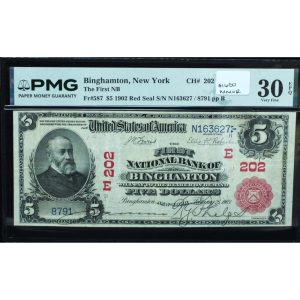 1902 $5 National Bank Note Red Seal Binghamton NY Ch# 202 PMG 30 EPQ