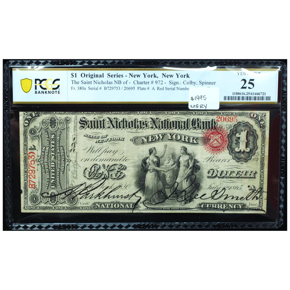 1865 $1 National Bank Note PCGS 25 – Saint Nicholas National Bank, New York (Charter #972)