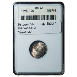 1898 Barber Dime MS61 ANACS Soapbox Stunning Rainbow Toning Cert Front
