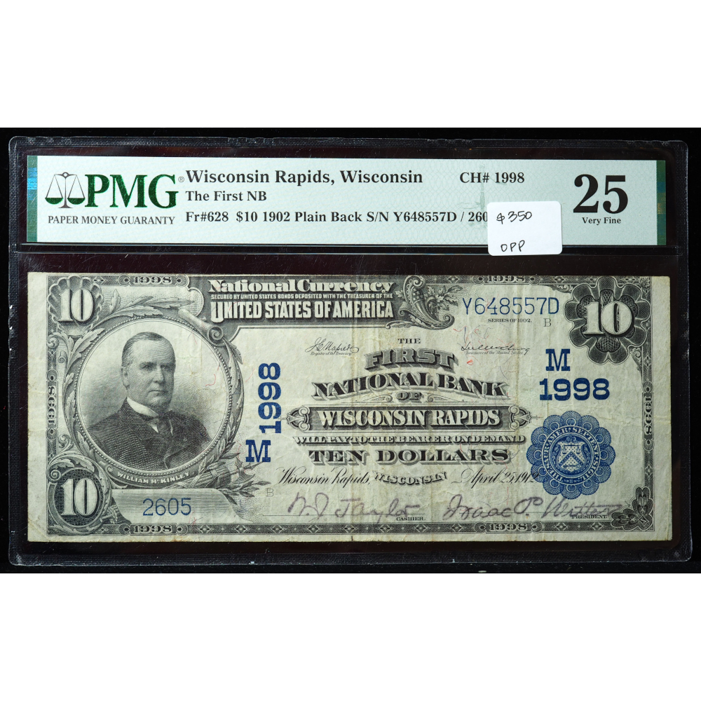 1902 $10 National Bank Note Wisconsin Rapids WI Ch# 1998 PMG 25 – Scarce Hometown Issue