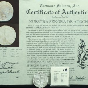 Atocha 8 Reales Grade 1 Perfect Full Strike CoA #113680