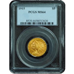 1915 $5 Gold Indian Half Eagle MS64 PCGS
